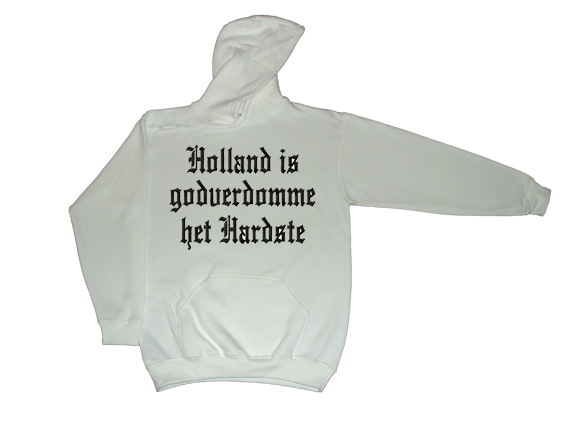 Hooded Holland is gvd het hardste(wit)
